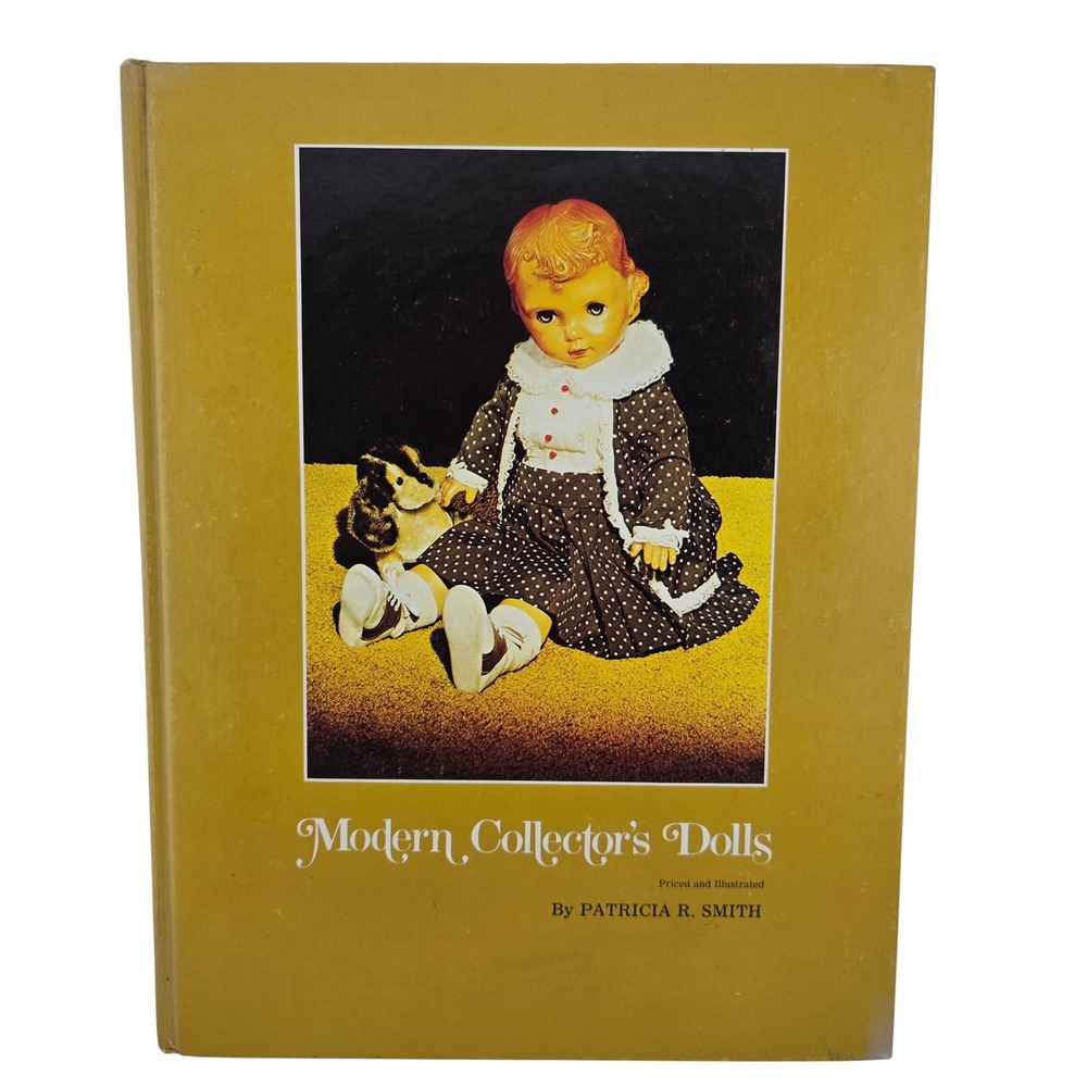 Collector Books Modern Collectors Dolls Patricia Smith First Edition Yellow Good